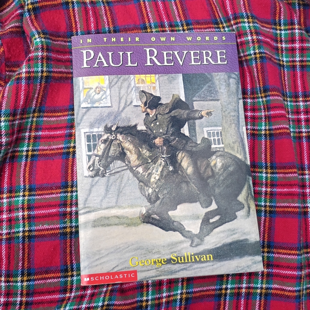 Paul Revere Book by George Sullivan